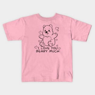 I love you beary much Kids T-Shirt